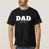 Bold White & Black Text Est Year Dad T-shirt (Voorkant)