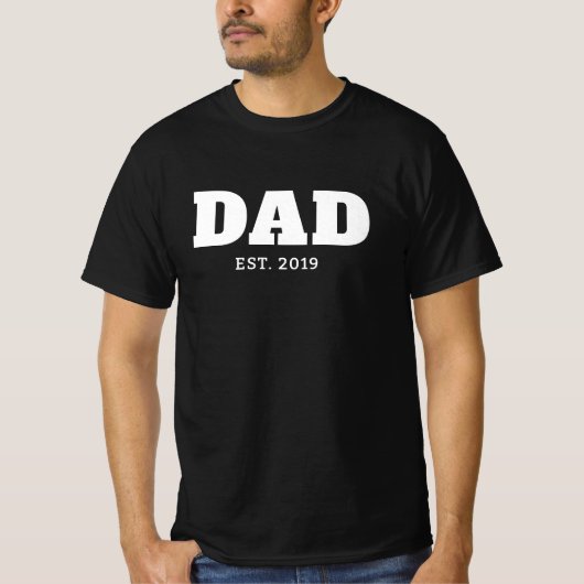 Bold White & Black Text Est Year Dad T-shirt (Voorkant)