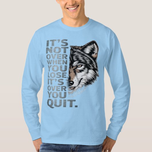 Bold Wolf Motivatie ontwerp: doorzettingsvermogen T-shirt (Voorkant)
