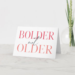 Bolder Niet Ouder Grappig Vijftig Verjaardag Kaart