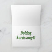 Boldog karácsonyt! Vrolijke Kerstmis in Hongaarse Feestdagen Kaart (Binnen)