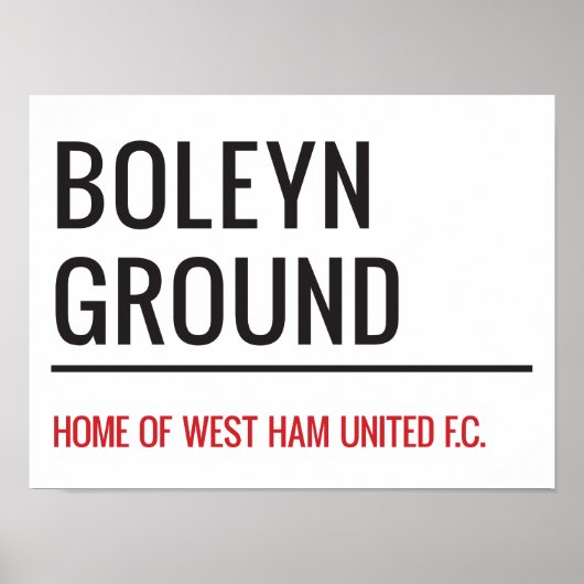 Boleyn Ground Stadium Street Sign Poster (Voorkant)