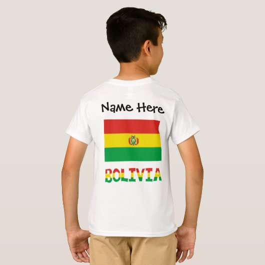 Bolivia and Bolivian Flag with Your Name T-shirt (Achterkant volledig)
