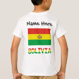 Bolivia and Bolivian Flag with Your Name T-shirt