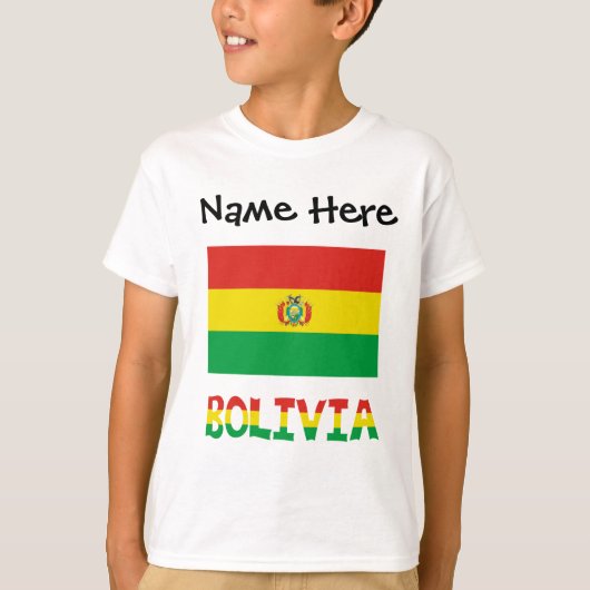 Bolivia and Bolivian Flag with Your Name T-shirt (Voorkant)