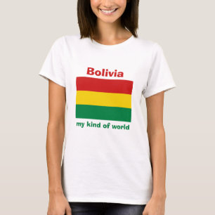 Bolivia Vlag + Kaart + Tekst T-shirt