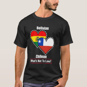 Boliviaanse Chileense Hart Vlaggen Wat Is Er Niet T-shirt