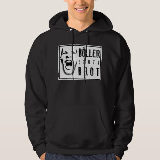 Böller statt Brot ! Hoodie