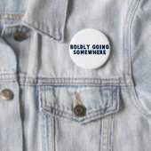 Bolly gaat ergens heen ronde button 5,7 cm (In situ)