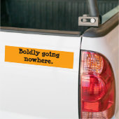 Bolly gaat nergens heen. bumpersticker (Op Truck)