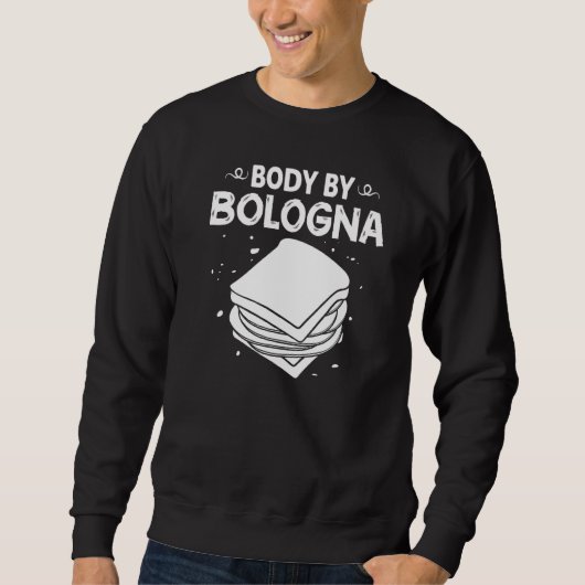 Bologna Meat Italy Sandwich Sausage Baloney Fried Trui (Voorkant)