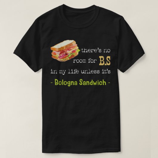Bologna Sandwich Baloney Sause Fried Jumbo Day L T-shirt (Design voorkant)