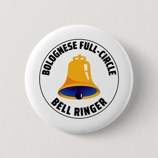 Bolognese Full Circle Bell Ringer Ringing Ronde Button 5,7 Cm (Voorkant)