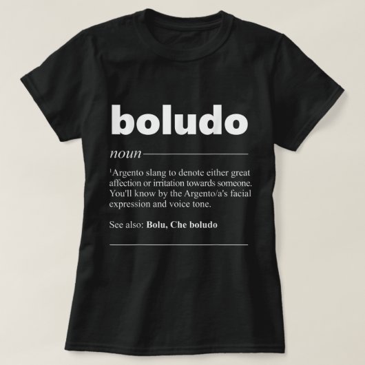 Bolu Definition Funny Gift for Argentina Fans T-shirt (Design voorkant)