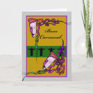Bom Carnaval, Happy Carnival in het Portugees, mas Kaart