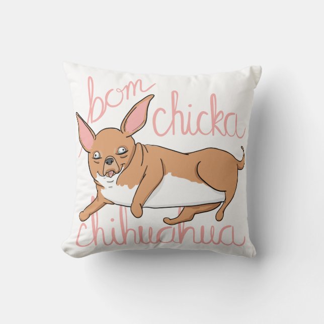 Bom Chicka Chihuahua Funny Dog Pun Pillow Kussen (Voorkant)