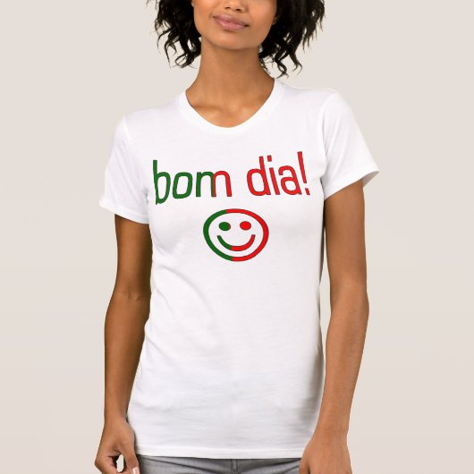 Bom Dia. Portugese vlaggenkleuren T-shirt (Voorkant)