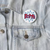 Bomb Ronde Button 5,7 Cm (In situ)