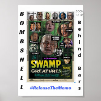 BOMBSHELL-Swamp Creater Snel achter Bars Poster