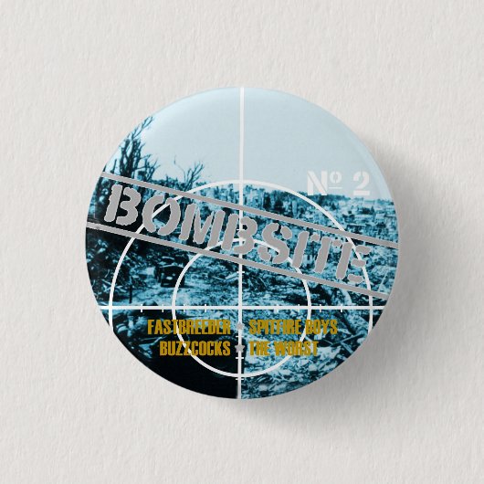 Bombsite Fanzine nr. 2 Hoesje Ronde Button 3,2 Cm (Voorkant)