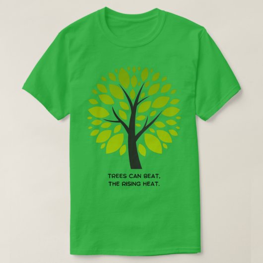 Bomen kunnen de toenemende hitte-klimaatveranderin t-shirt (Design voorkant)