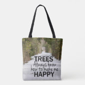 Bomen weten altijd hoe ik een fijne Canvas tas moe (Achterkant)