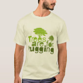 Bomen zijn bestemd om te knuffelen t-shirt (Voorkant)