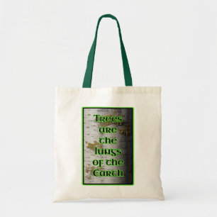 Bomen zijn de Lungs van de Aarde Aborist Tote Bag