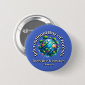 Bomen zijn schatten. Internationale dag van de bos Ronde Button 5,7 Cm (Voorkant /achterkant)
