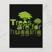 Bomen zijn voor knuffelen T-shirt / Earth Day T-sh Briefkaart (Voorkant)