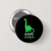 Bompa-saurus Funny Dino Dinosaur Bompasaurus Ronde Button 5,7 Cm (Voorkant /achterkant)