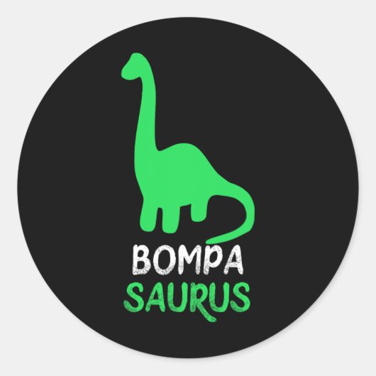 Bompa-saurus Grappige Dino Dinosaur Bompasaurus  Ronde Sticker (Voorkant)