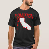 Bompton (Compton), Californië T-shirt (Voorkant)