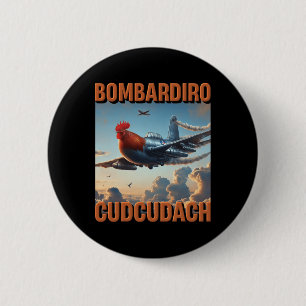 Bomrdiro Cudcudach Italiaanse Brainrot Vliegtuig H Ronde Button 5,7 Cm