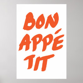 Bon Appetit met de hand geschreven oranje typograf Poster