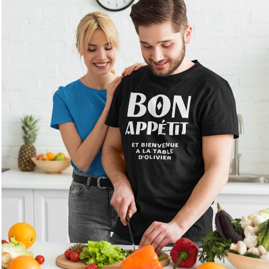 Bon Appetit Welkom op de tafel van mijn Franse che T-shirt