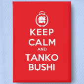 Bon Odori Style- Keep Calm en Tanko Bushi Button