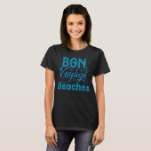 Bon Voyage Stranden, Grappig varen T-shirt (Voorkant volledig)