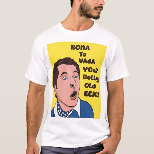 Bona to vada T shirt (Voorkant)