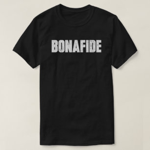 BONAFIDE (DARK) T-shirt