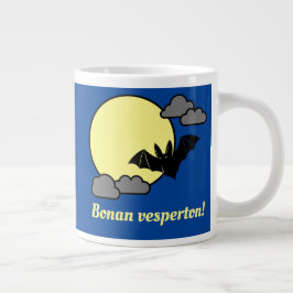 Bonan vesperton! grote koffiekop
