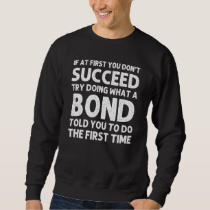 Bond Familienaam Bond Birthday Reunion Idee Trui