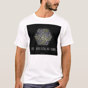 Bond. Moleculaire obligatie (2) T-shirt