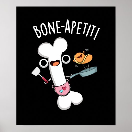 Bone Apetit Grappige Koken Pun Donker BG Poster (Voorkant)