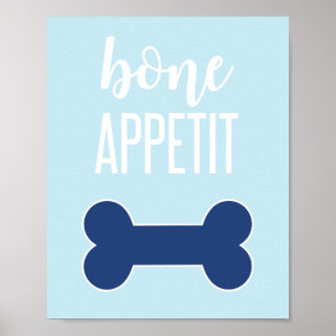 Bone Appetite Puppy Birthday Party Sign Blue Poster
