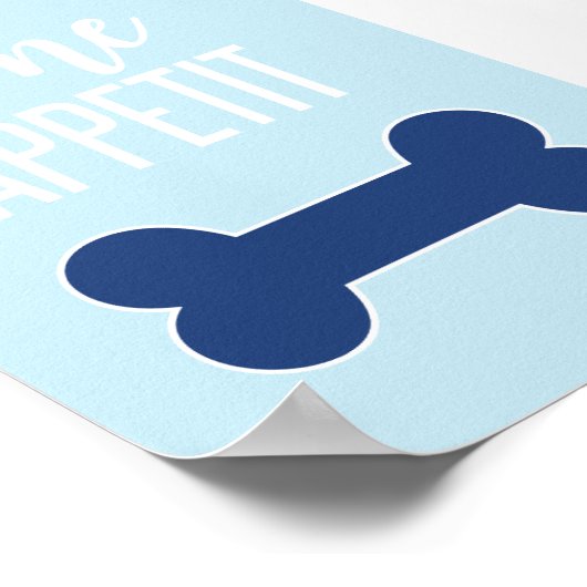 Bone Appetite Puppy Birthday Party Sign Blue Poster (Hoek)
