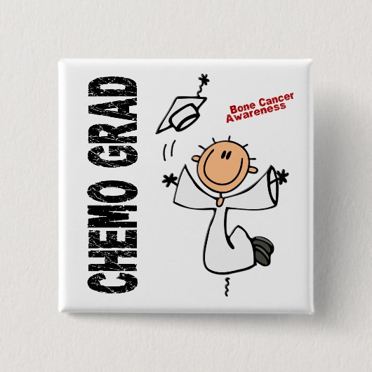 Bone Cancer CHEMO AFSTUDEERDER 1 Vierkante Button 5,1 Cm (Voorkant)