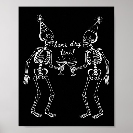 Bone Dry Tini Skelet Drink Martini Tail Hallo Poster (Voorkant)