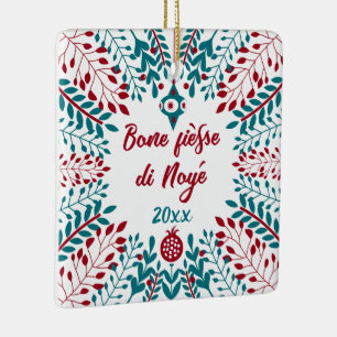 Bone fièsse di Noyé, Waalse kerstgroet Keramisch Ornament