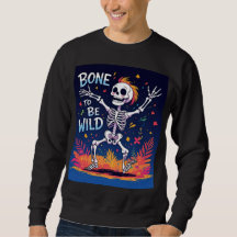 Bone to be wild | Dancing Skeleton Halloween T-shi